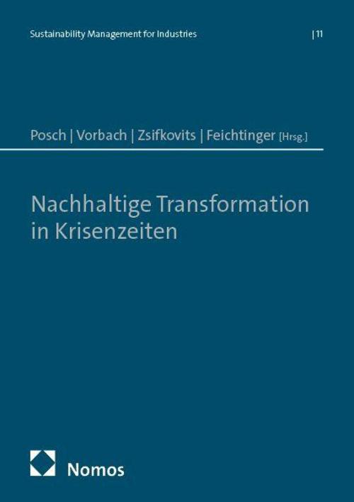Nachhaltige Transformation in Krisenzeiten