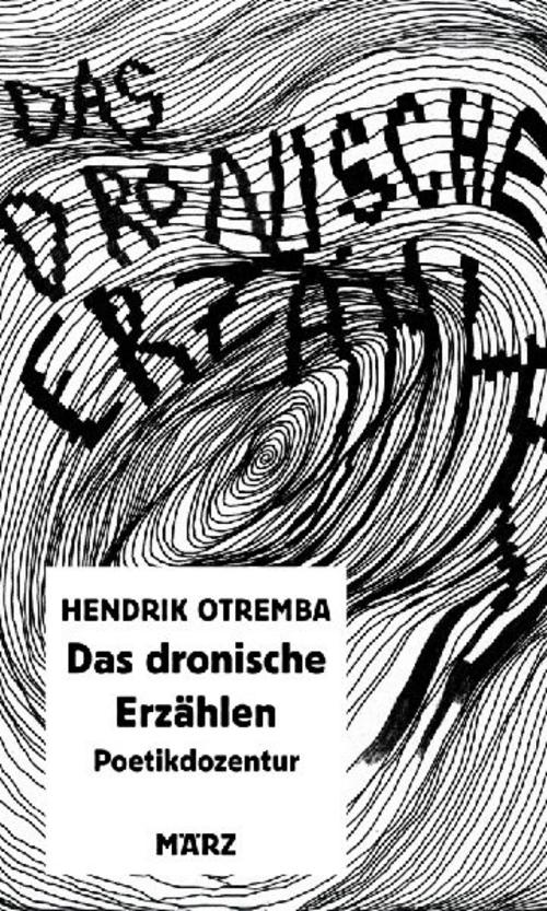 Das dronische Erzählen