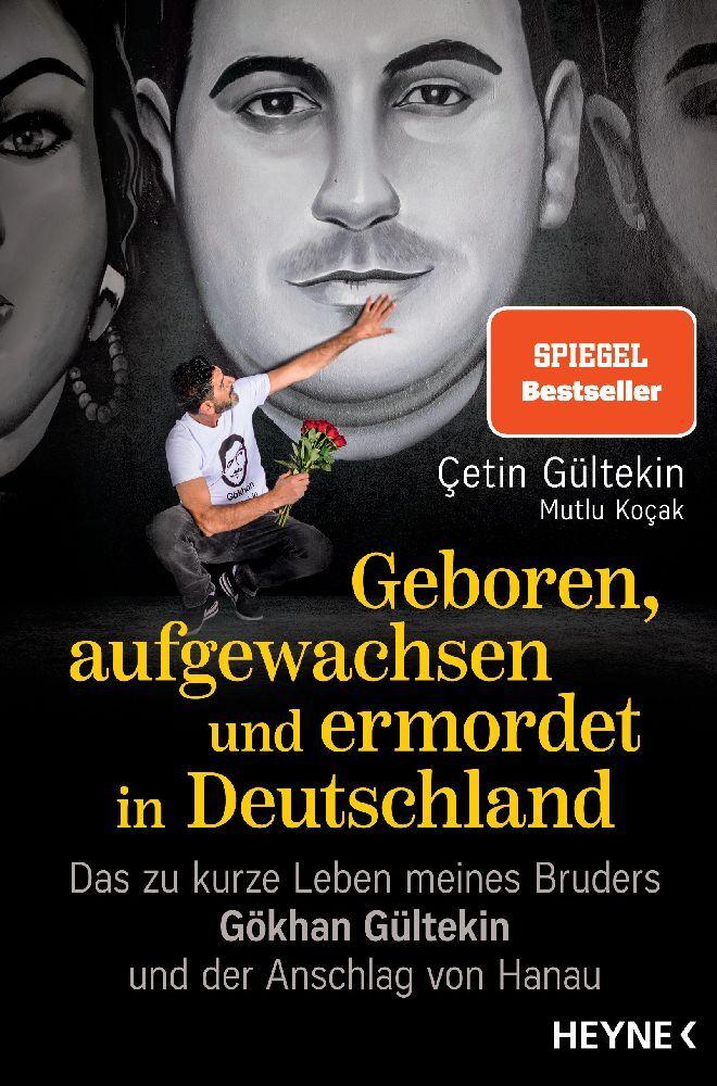 Buchcover: Geboren, aufgewachsen und ermordet in Deutschland