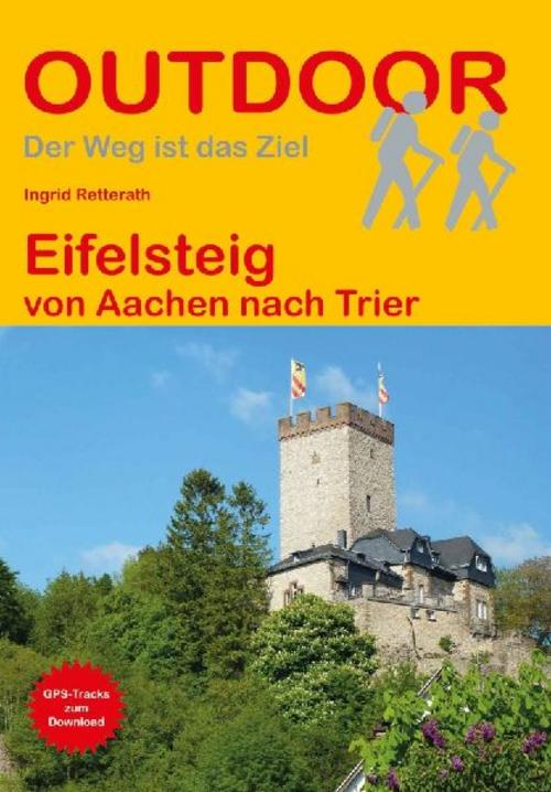 Eifelsteig von Aachen nach Trier