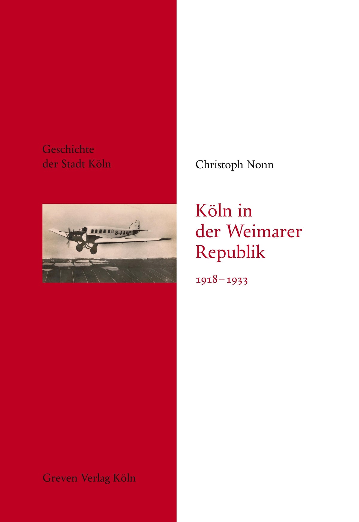 Buchcover: Köln in der Weimarer Republik 1918-1933