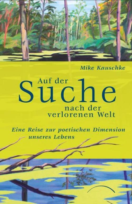 Buchcover: Auf der Suche nach der verlorenen Welt