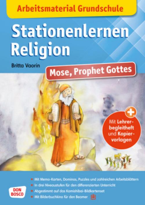 Buchcover: Arbeitsmaterial Grundschule. Stationenlernen Religion: Mose, Prophet Gottes
