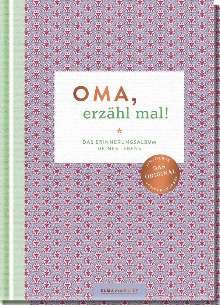 Buchcover: Vliet, Elma Van/Oma, erzähl mal!