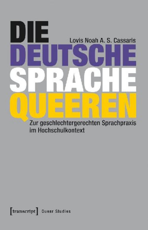 Die deutsche Sprache queeren