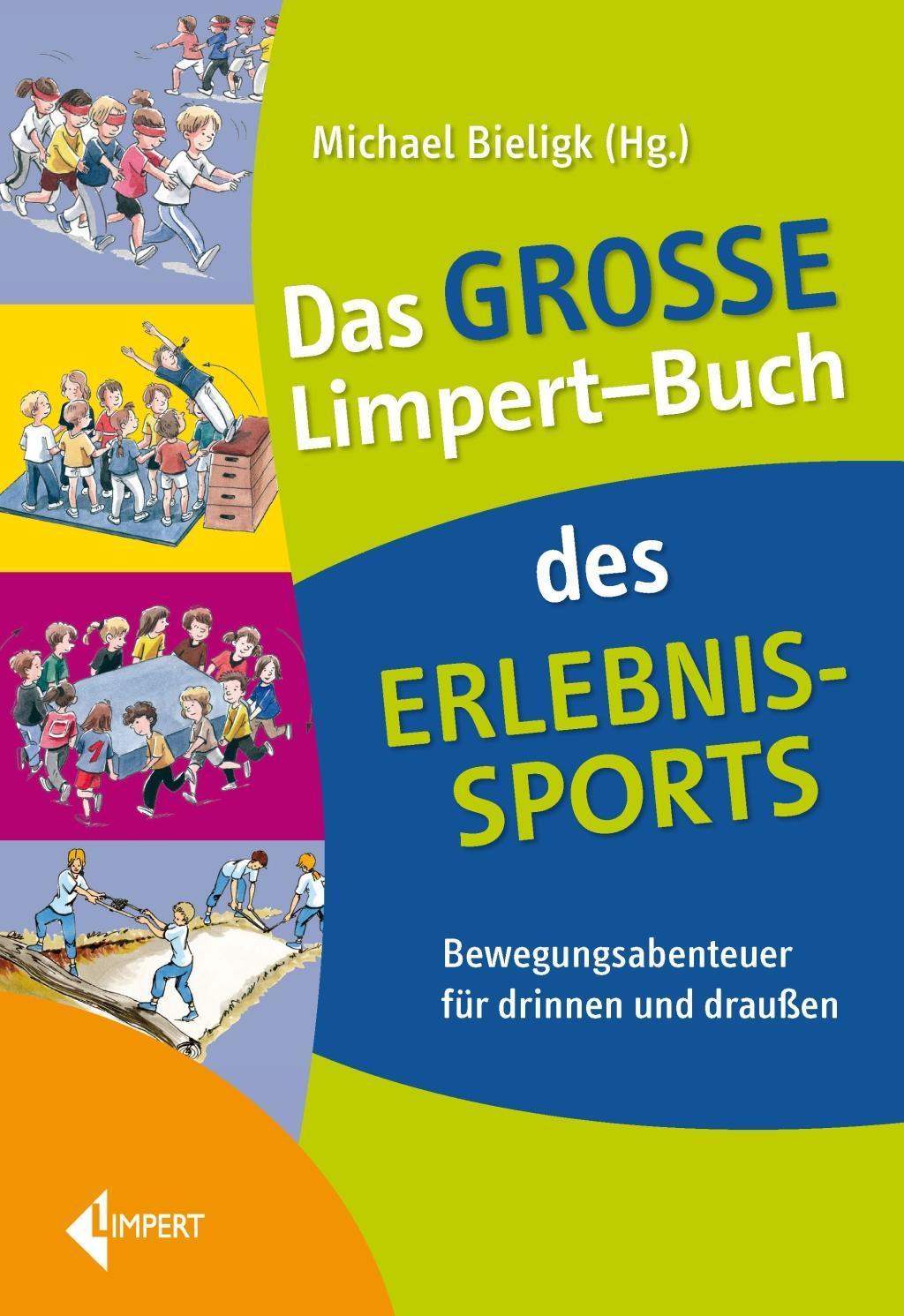 Buchcover: Das große Limpert-Buch des Erlebnissports