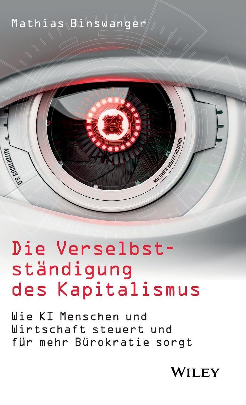 Die Verselbstständigung des Kapitalismus