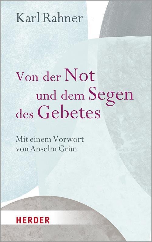 Buchcover: Von der Not und dem Segen des Gebetes