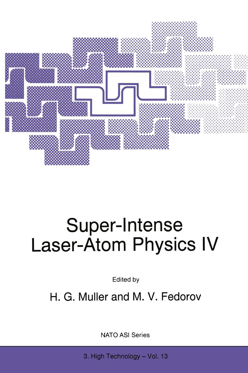 Buchcover: Super-Intense Laser-Atom Physics IV