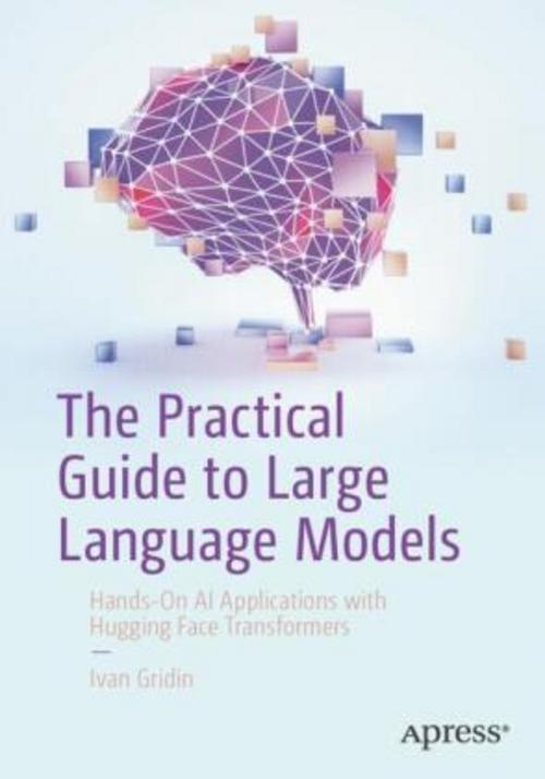 Buchcover: The Practical Guide to Large Language Models