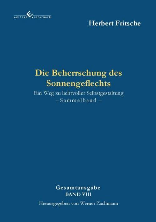 Buchcover: Die Beherrschung des Sonnengeflechts