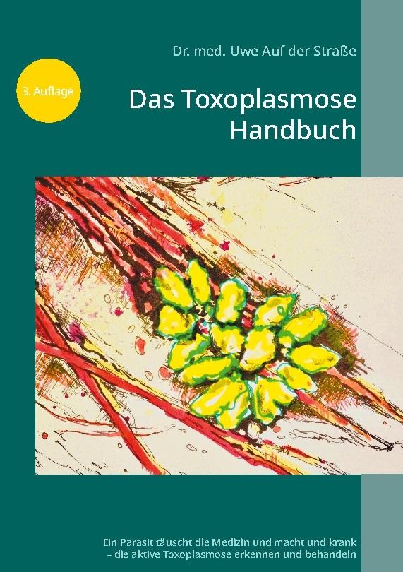 Buchcover: Das Toxoplasmose Handbuch