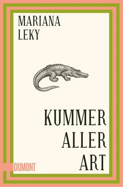 Leky, Mariana/Kummer aller Art