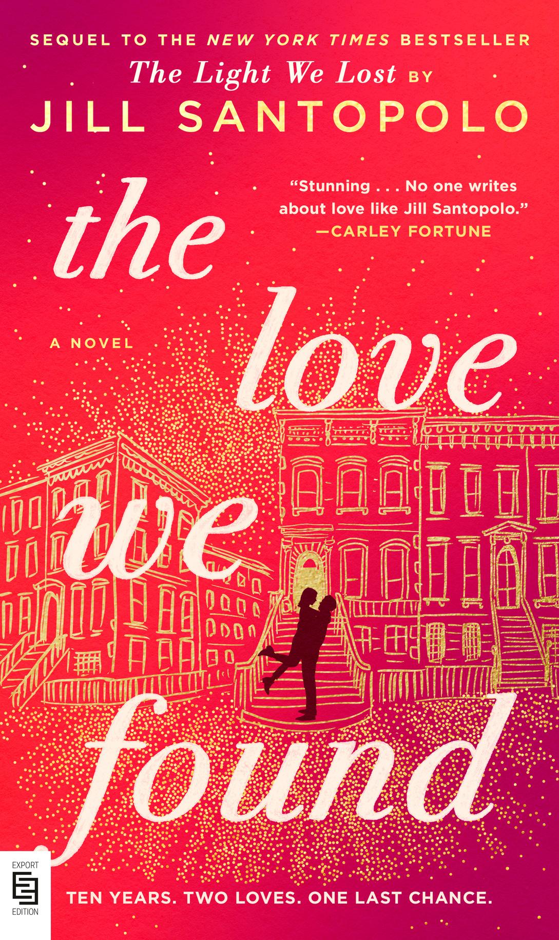 The Love We Found