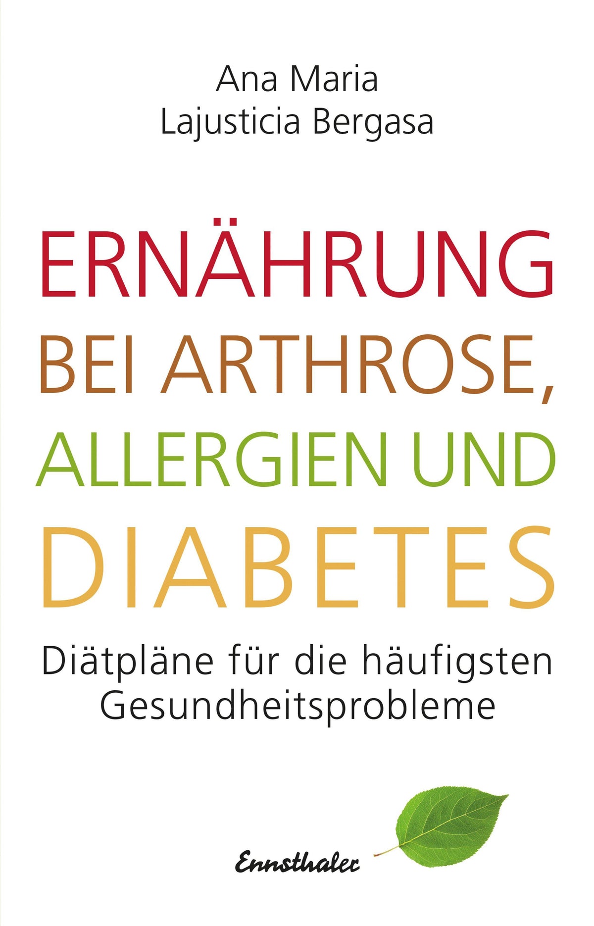 Buchcover: Ernährung bei Arthrose, Allergien und Diabetes