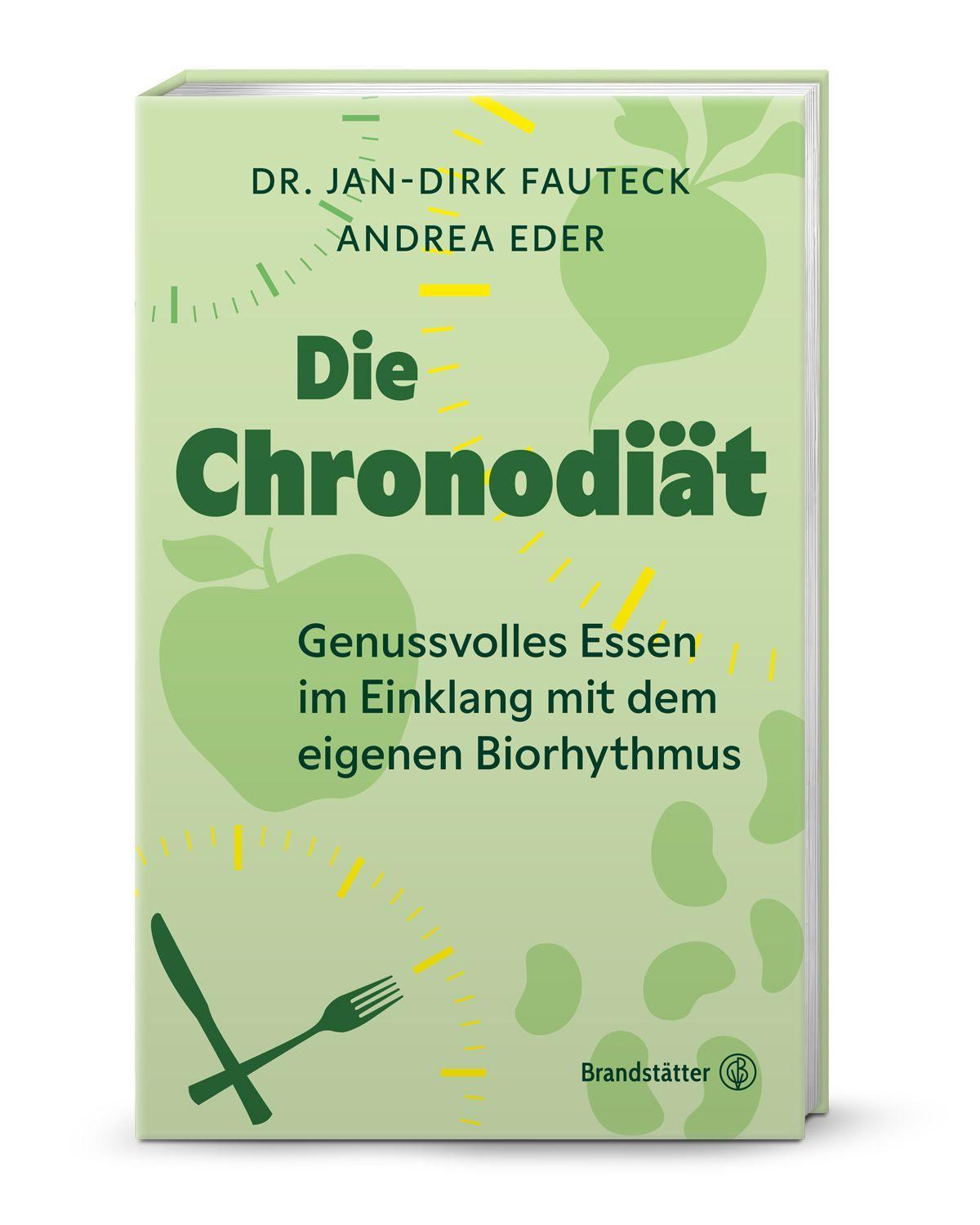 Die Chronodiät: Genussvolles Essen im Einklang mit dem eigenen Biorhythmus