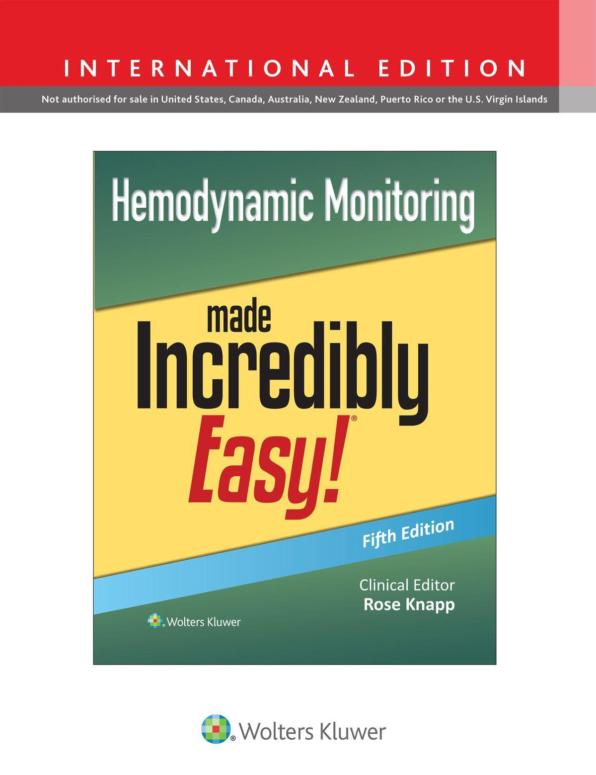Buchcover: Hemodynamic Monitoring Made Incredibly Easy!