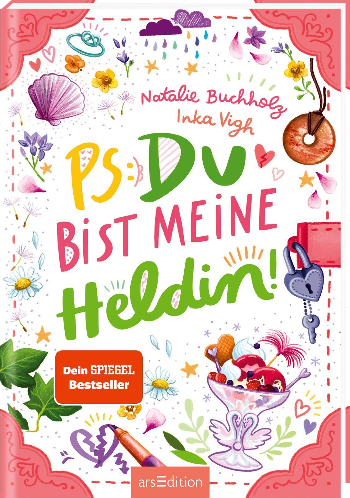 Buchholz, Natalie/PS: Du bist meine Heldin! (PS: Du bist die Beste! 3)