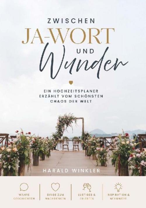 Zwischen JA-Wort und Wunder
