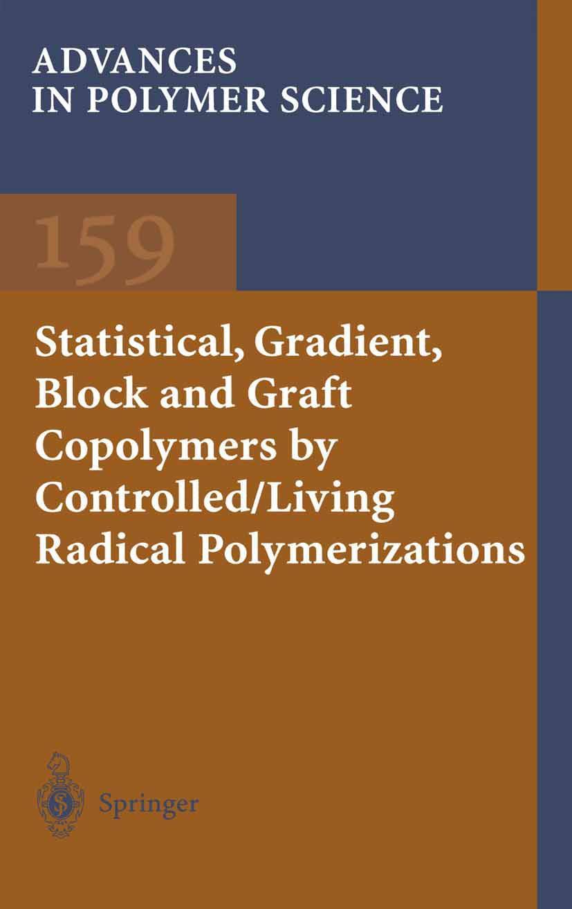 Buchcover: Statistical, Gradient, Block and Graft Copolymers by Controlled/Living Radical Polymerizations