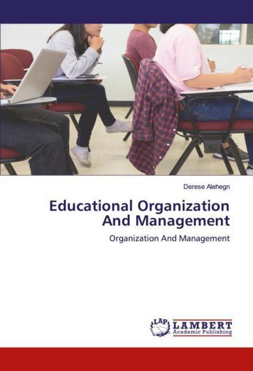 Educational Organization And Management
