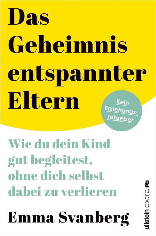 Buchcover: Das Geheimnis entspannter Eltern