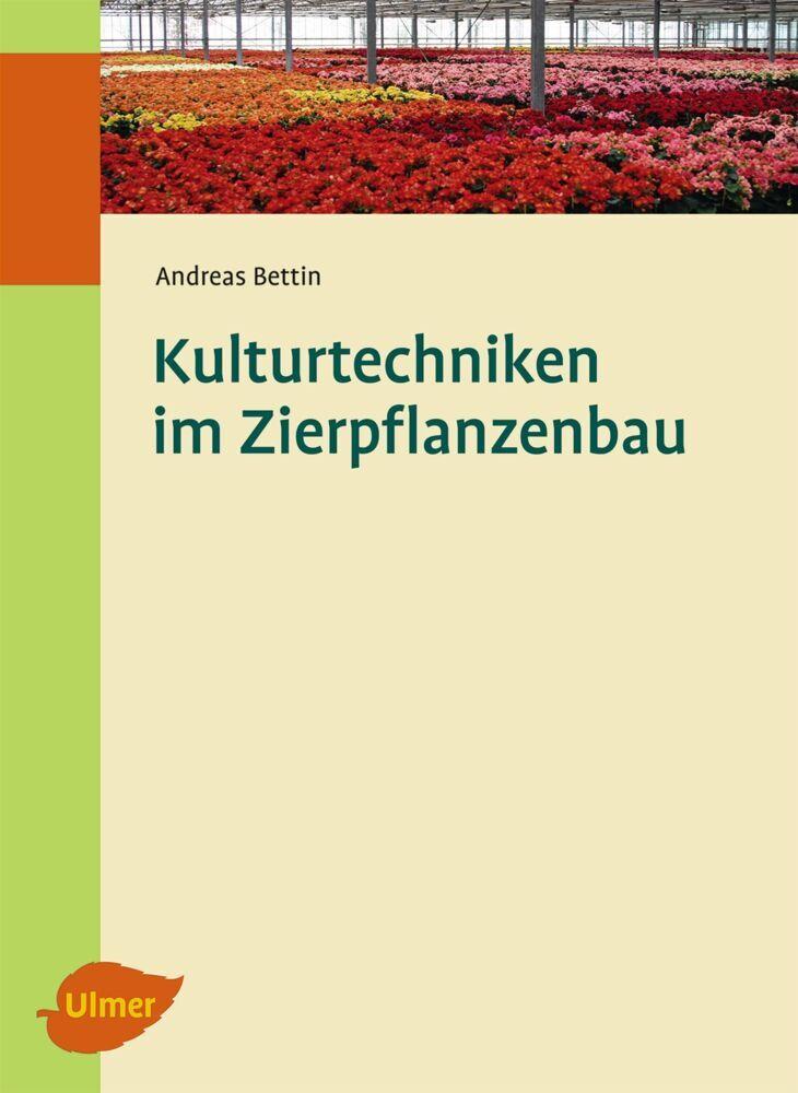 Buchcover: Kulturtechniken im Zierpflanzenbau