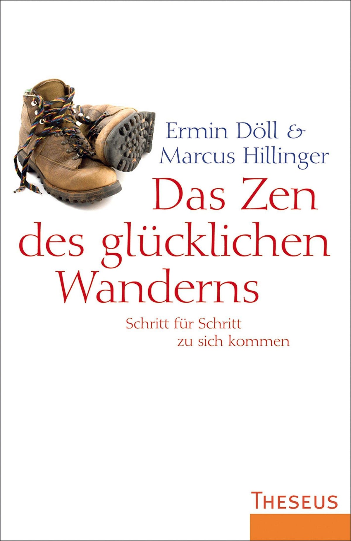 Buchcover: Das Zen des glücklichen Wanderns