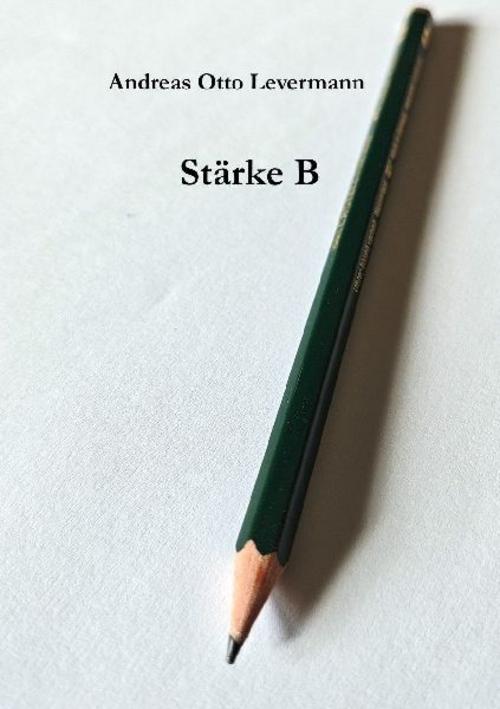 Stärke B