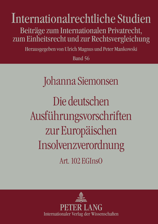 Die deutschen Ausführungsvorschriften zur Europäischen Insolvenzverordnung