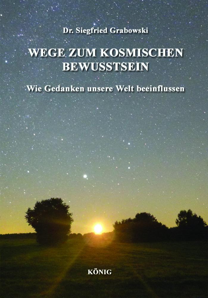 Buchcover: Wege zum kosmischen Bewusstsein