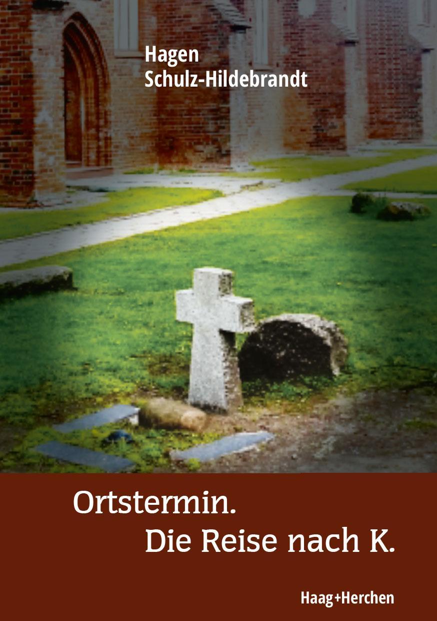 Buchcover: Ortstermin. Die Reise nach K.