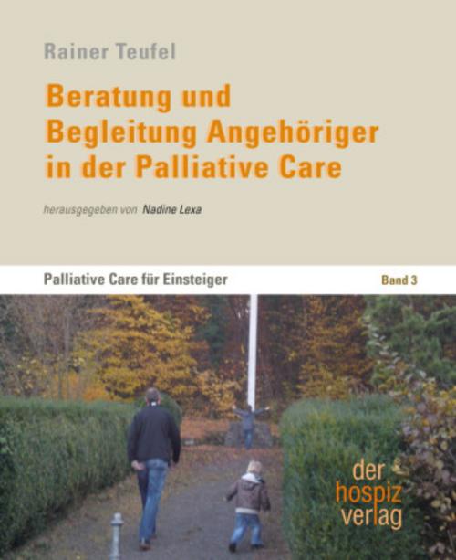 Buchcover: Beratung und Begleitung Angehöriger in der Palliative Care