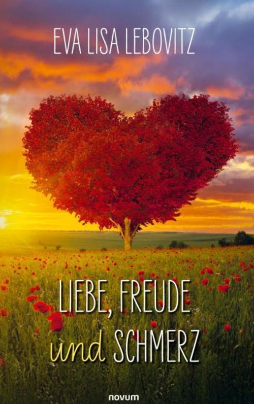Liebe, Freude und Schmerz
