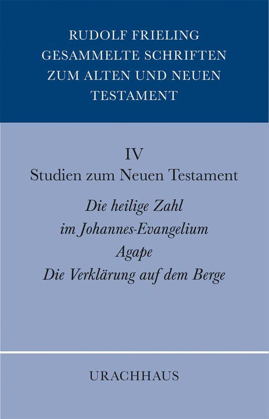 Gesammelte Schriften zum Alten und Neuen Testament / Studien zum Neuen Testament
