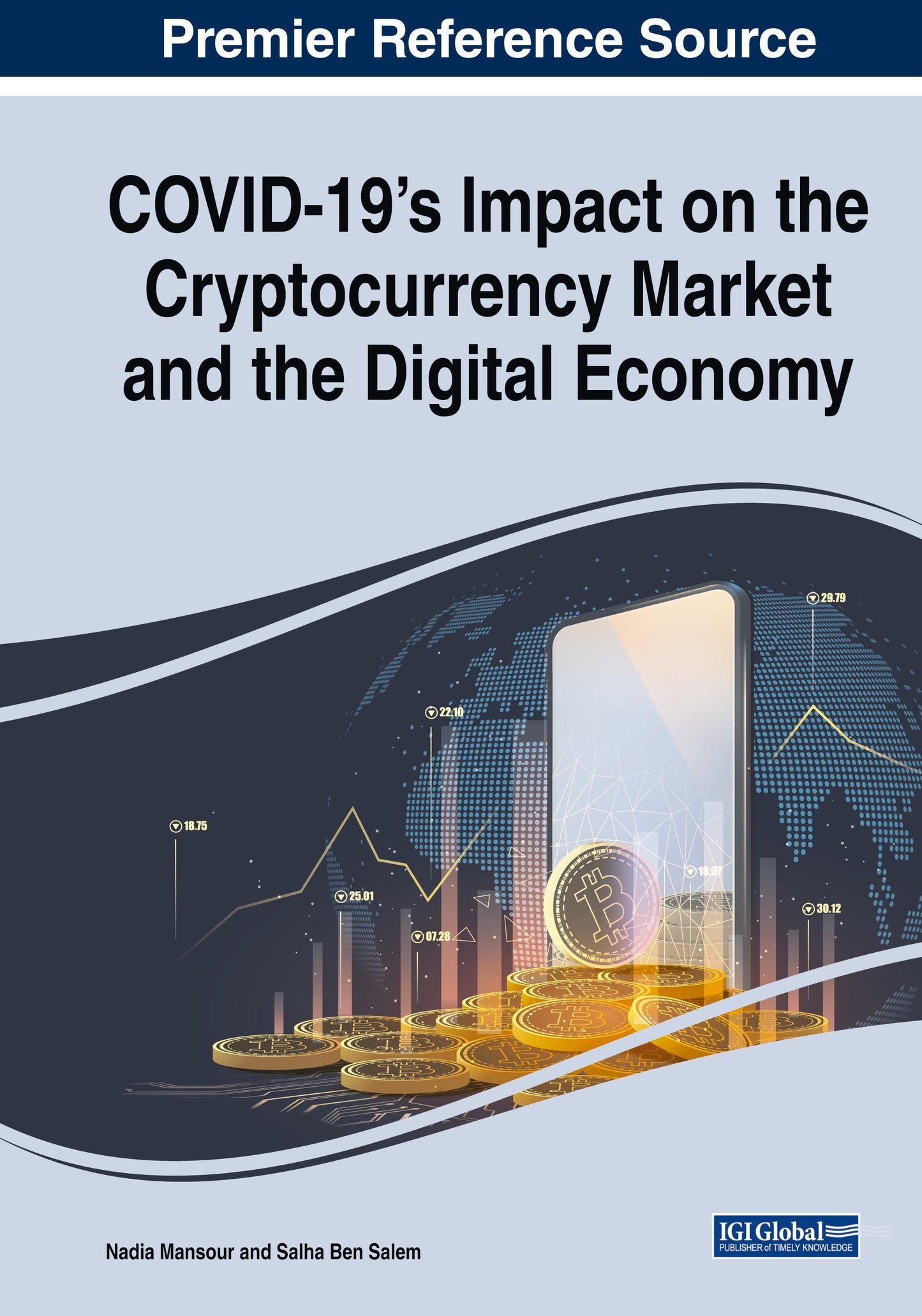 COVID-19's Impact on the Cryptocurrency Market and the Digital Economy