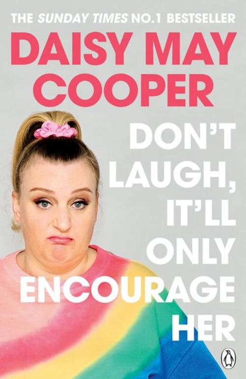 Buchcover: Don't Laugh, It'll Only Encourage Her