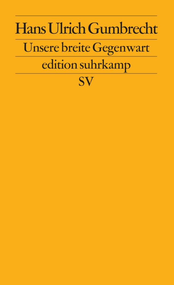 Buchcover: Unsere breite Gegenwart