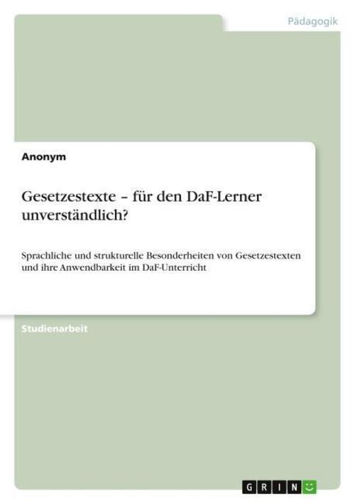 Gesetzestexte - für den DaF-Lerner unverständlich?