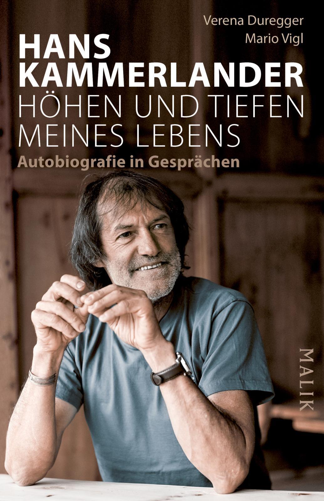 Hans Kammerlander - Höhen und Tiefen meines Lebens