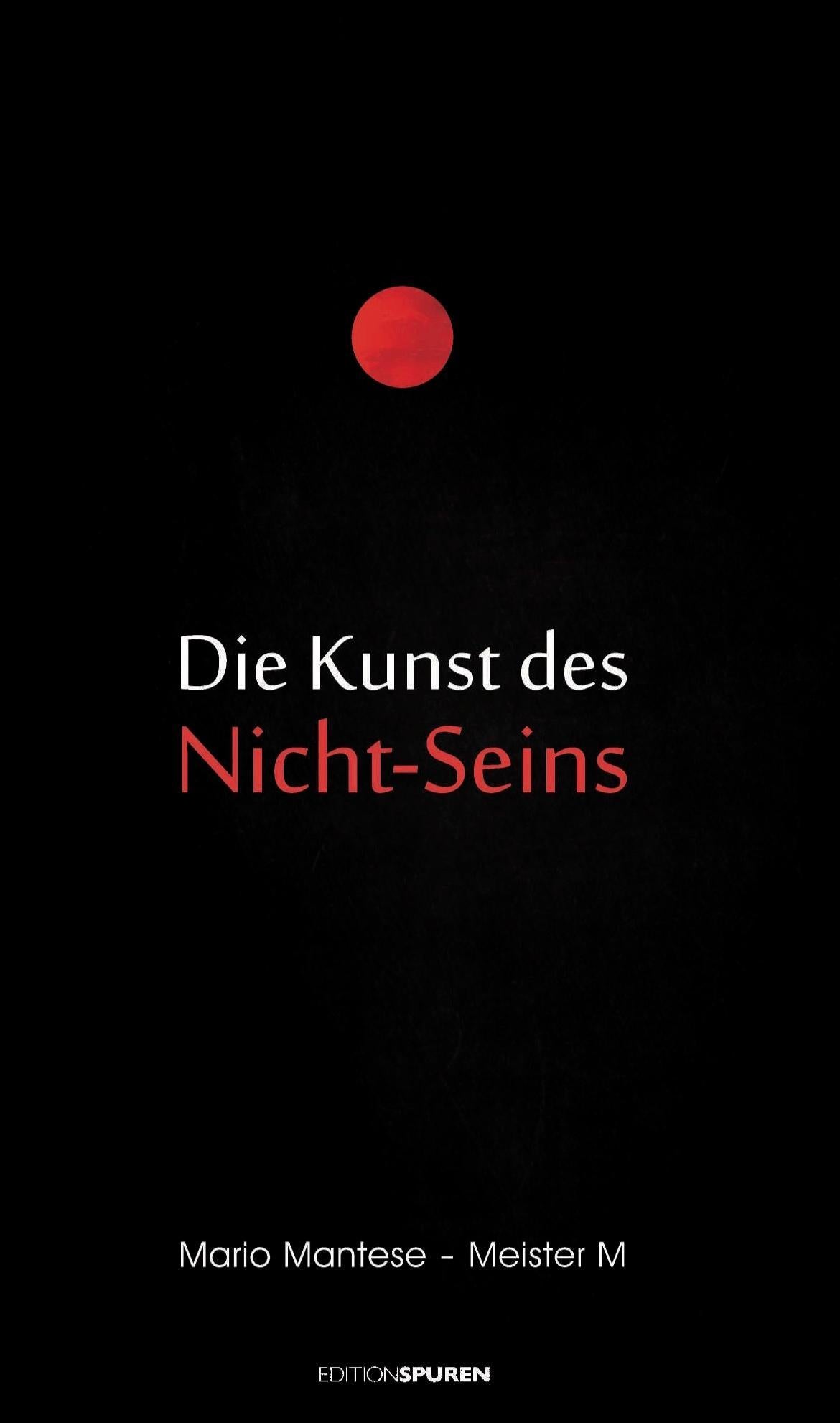 Die Kunst des Nicht-Seins