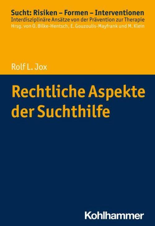 Buchcover: Rechtliche Aspekte der Suchthilfe