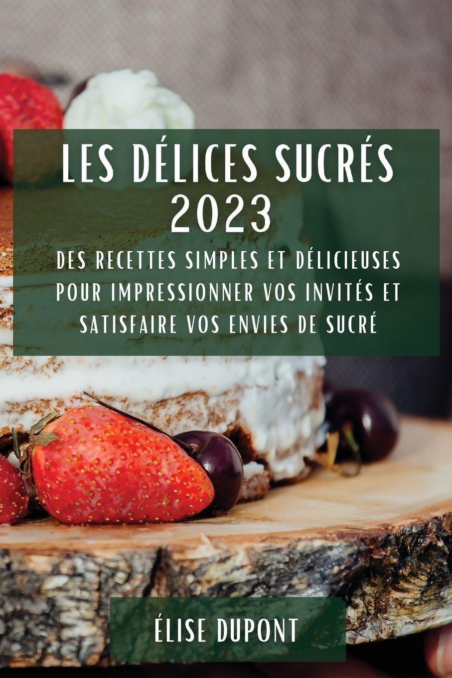 Buchcover: Les Délices Sucrés 2023