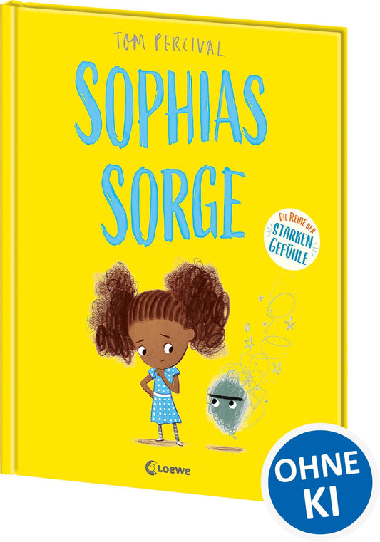 Sophias Sorge (Die Reihe der starken Gefühle)