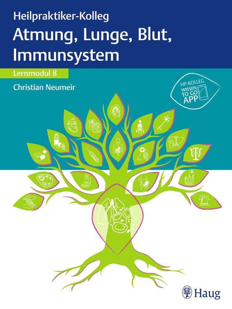 Buchcover: Heilpraktiker-Kolleg - Atmung, Lunge, Blut, Immunsystem - Lernmodul 8