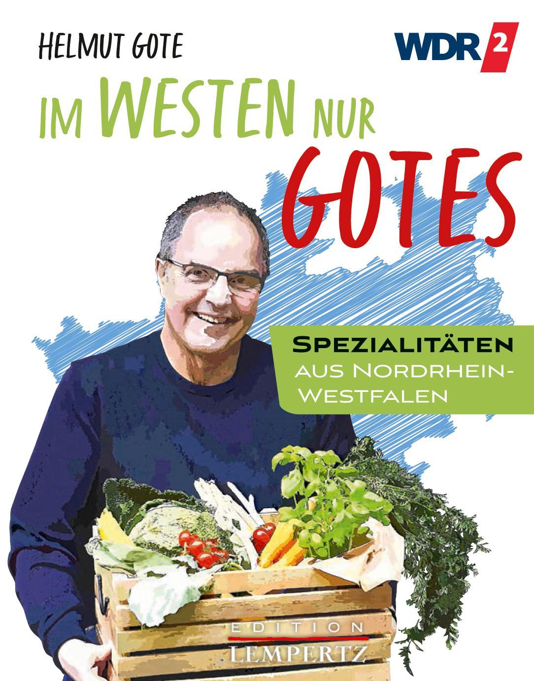 Gote, Helmut/Im Westen nur Gotes