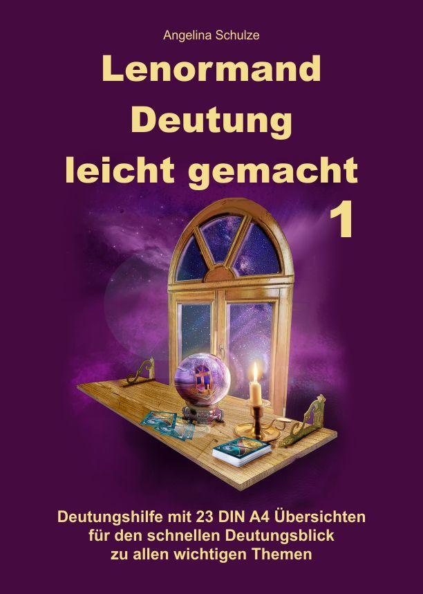Buchcover: Lenormand Deutung leicht gemacht 1