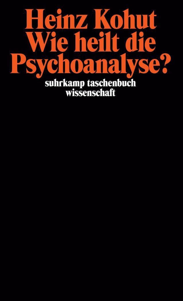 Buchcover: Wie heilt die Psychoanalyse?