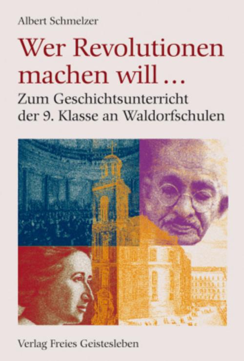 Wer Revolution machen will . . .