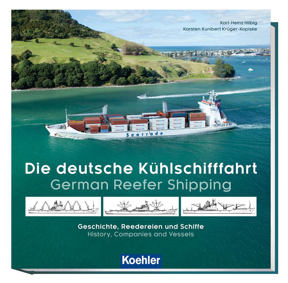 Buchcover: Die deutsche Kühlschifffahrt - German Reefer Shipping